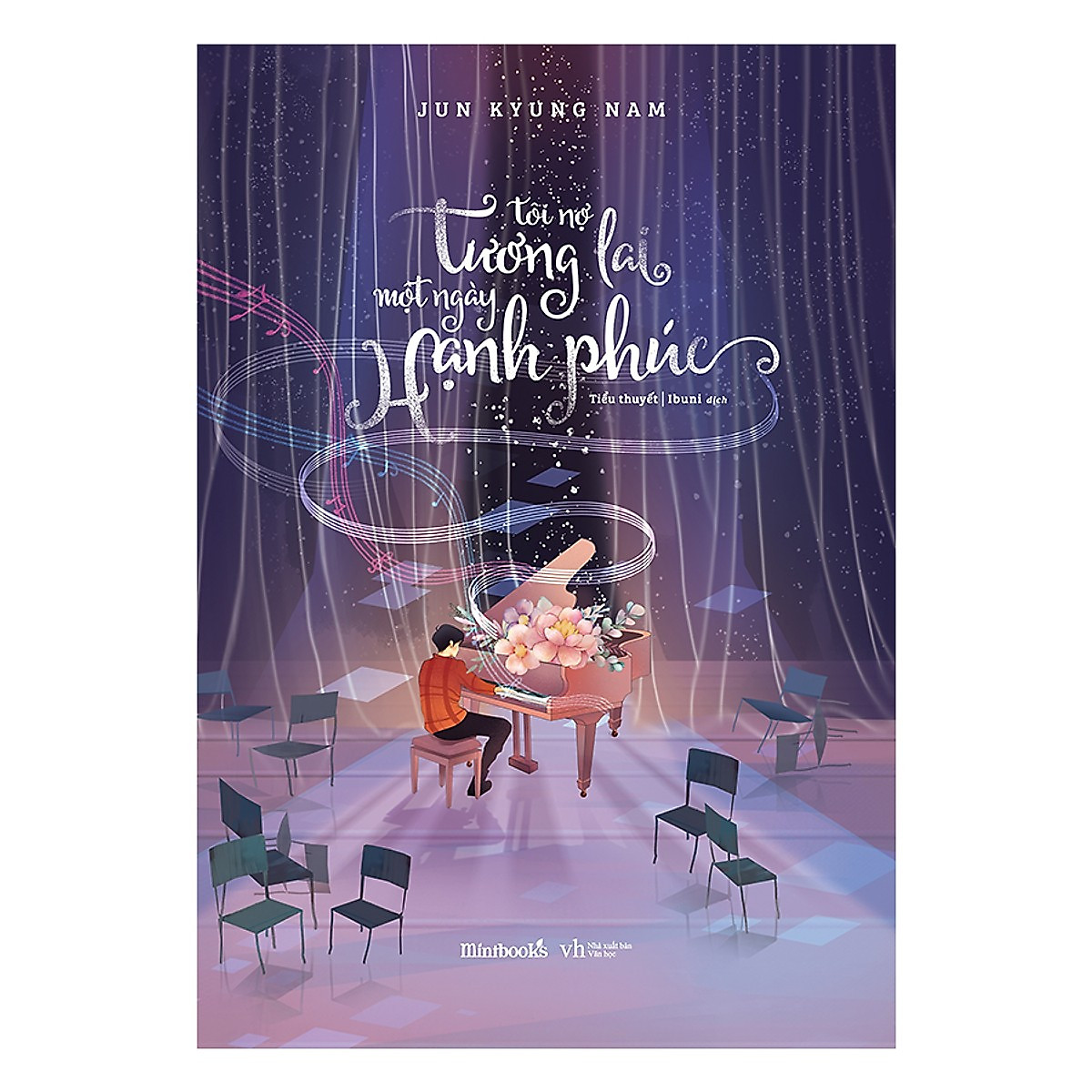 Tôi Nợ Tương Lai Một Ngày Hạnh Phúc - Tạng Kèm Bookmark Hình Cây Đàn Ghitar