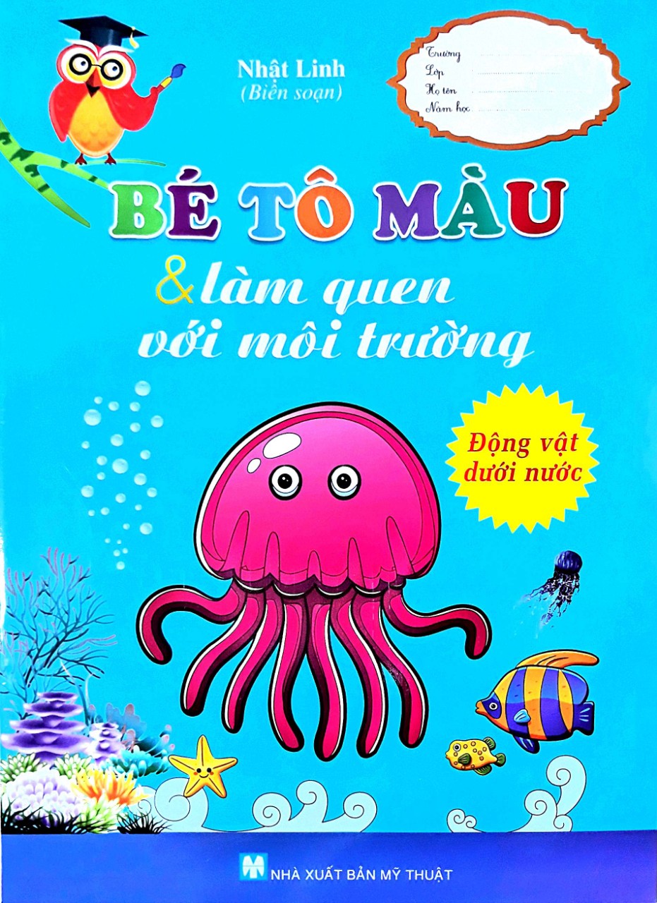 Bé Tô Màu & Làm Quen Với Môi Trường - Động Vật Dưới Nước