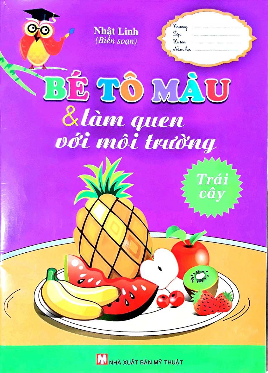 Bé Tô Màu & Làm Quen Với Môi Trường - Trái Cây