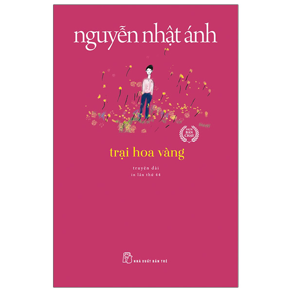 Trại Hoa Vàng - Nguyễn Nhật Ánh (Tái Bản)