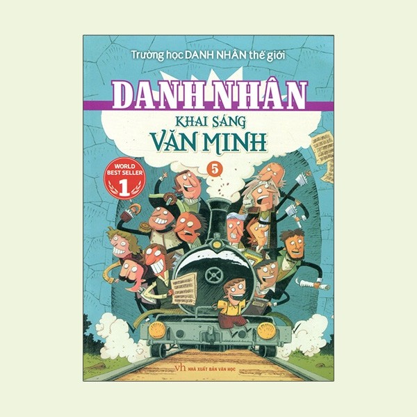 Trường học Danh nhân TG - Danh Nhân khai sáng văn minh_B48