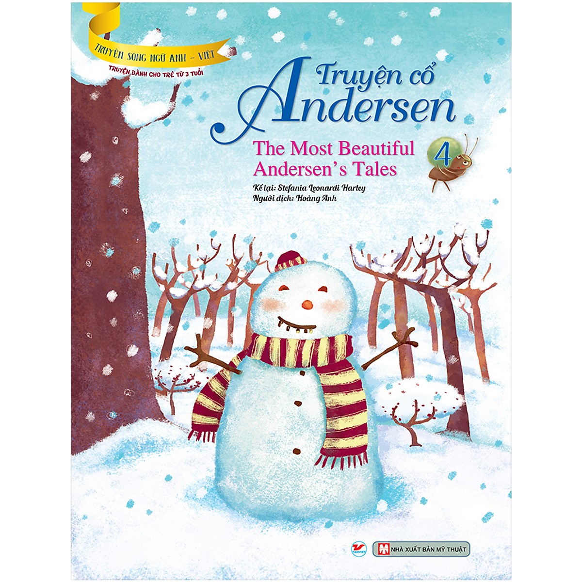 Truyện Cổ Andersen 4 - Truyện Song Ngữ Anh - Việt