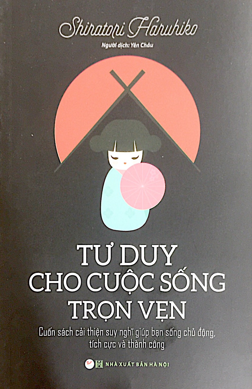 Tư Duy Cho Cuộc Sống Trọn Vẹn