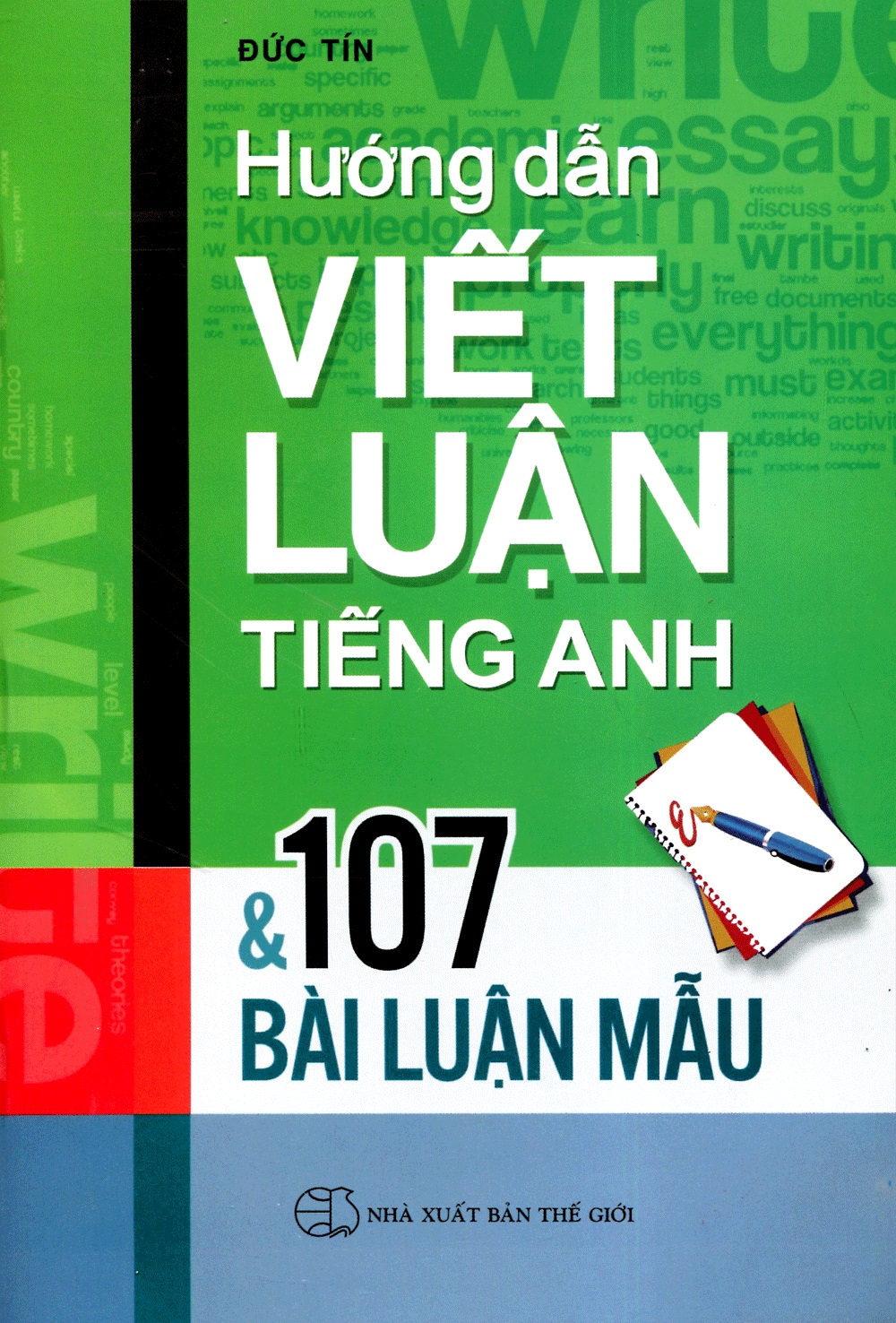 Hướng Dẫn Viết Luận Tiếng Anh & 107 Bài Luận Mẫu