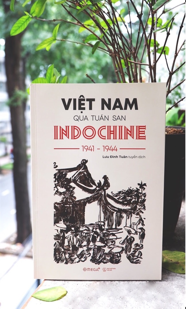 Việt Nam Qua Tuần San INDOCHINE 1941-1944