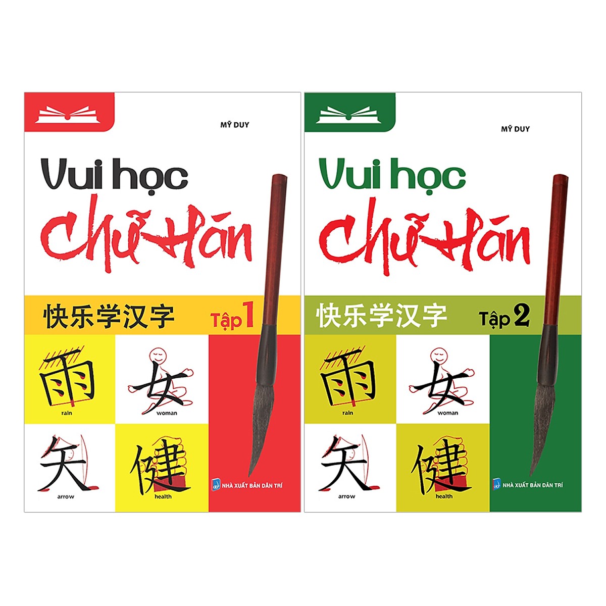 Học Vui Chữ Hán (Tập 1)