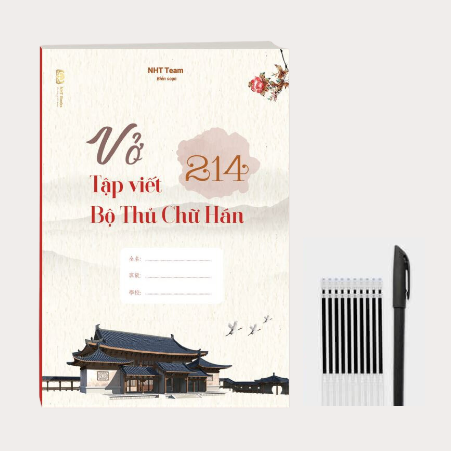 Vở Tập Viết 214 Bộ Thủ Chữ Hán NHT Books
