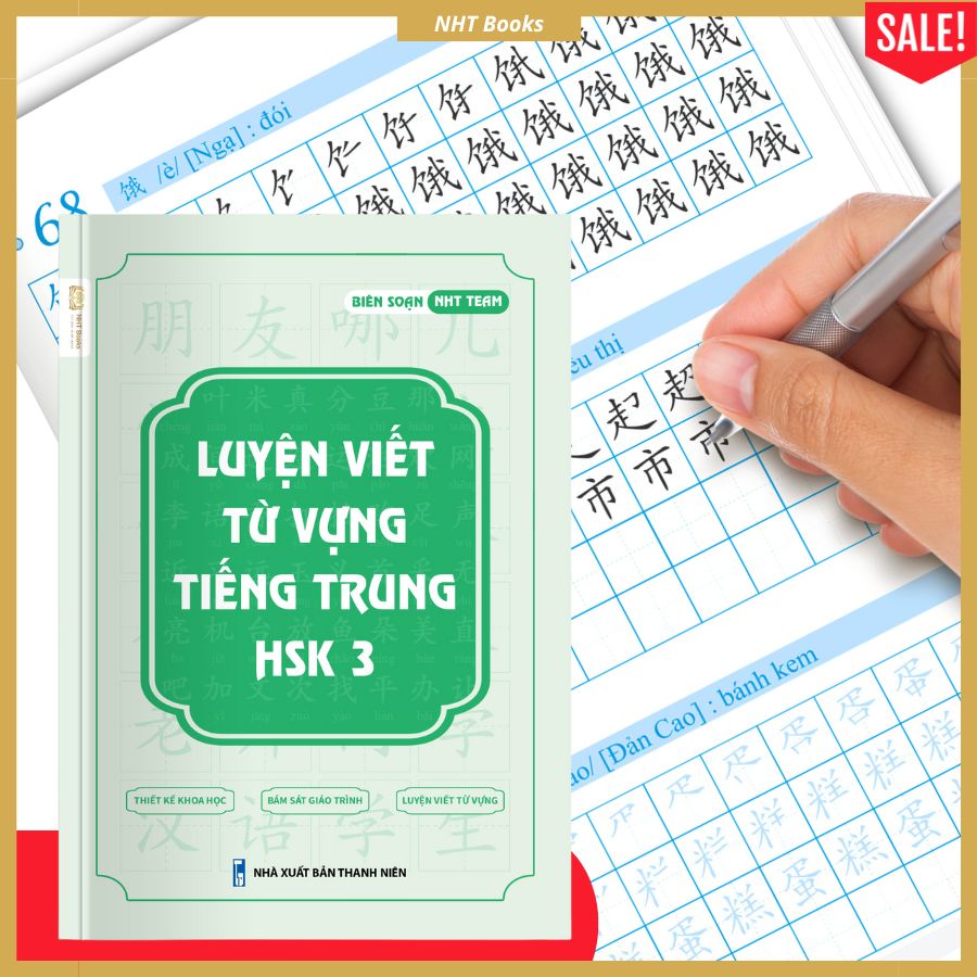 Vở Luyện Viết Từ Vựng Tiếng Trung HSK 3 NHT Books + 1 bút 10 ngòi bay mực
