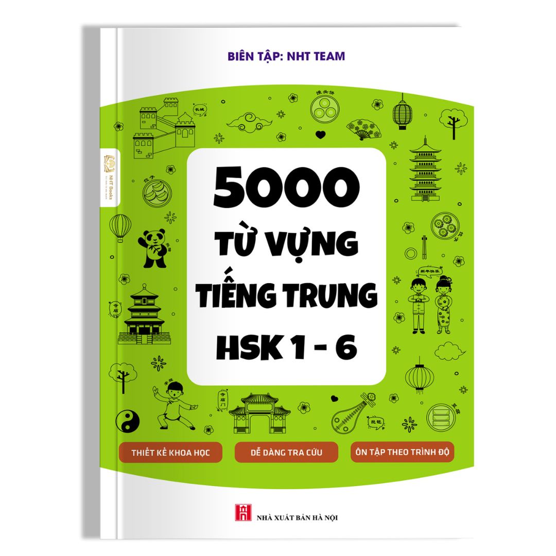 Sách 5000 Từ Vựng Tiếng Trung HSK 1 – 6 NHT Books