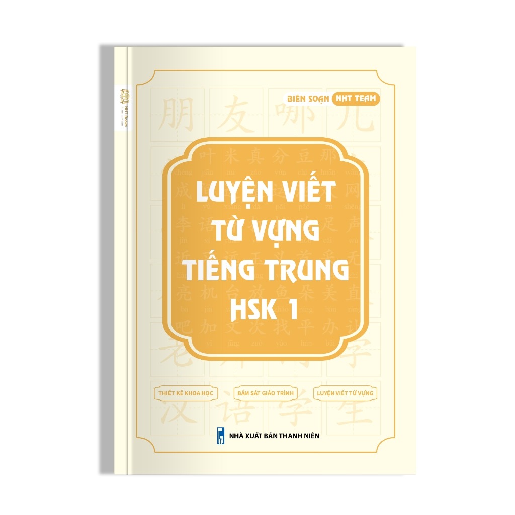 Vở Luyện Viết Từ Vựng Tiếng Trung HSK 1 NHT Books + 1 bút 10 ngòi bay mực