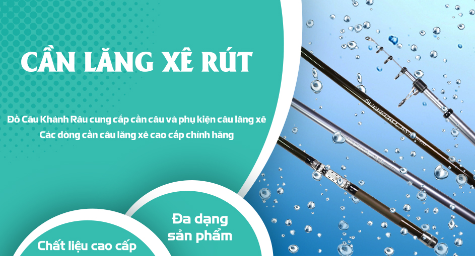 Cần Lăng Xê Rút