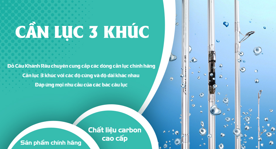 Cần Lục 3 Khúc