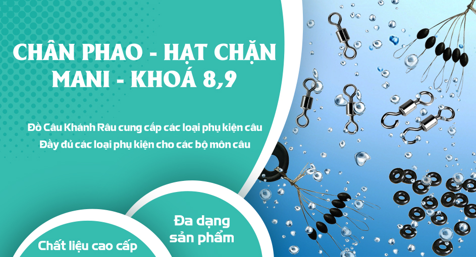 Chân Phao - Hạt Chặn - Mani - Khoá 8,9