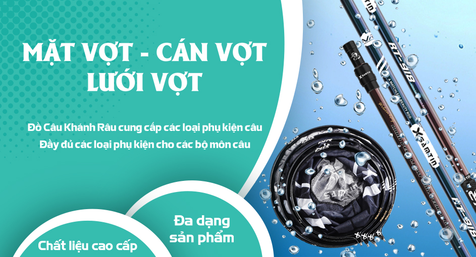 Mặt Vợt - Cán Vợt - Lưới Vợt