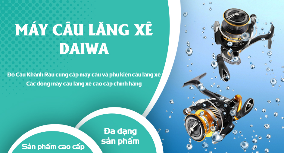 Máy Câu Lăng Xê Daiwa