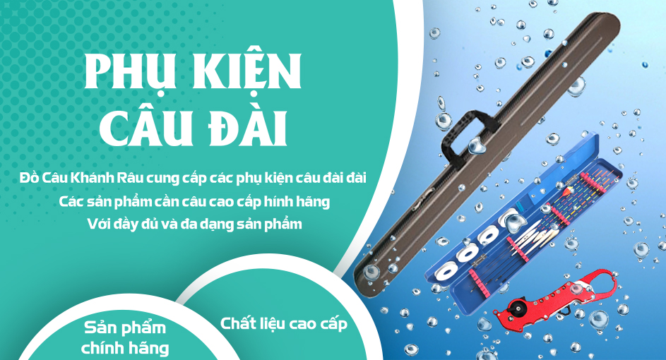 Phụ Kiện Câu Đài