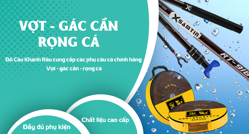 Vợt - Gác Cần - Rọng Cá