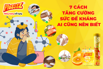 7 cách tăng sức đề kháng người lớn ai cũng nên biết