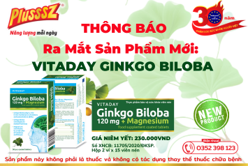 Plusssz: Ra Mắt Sản Phẩm Mới: VITADAY GINKGO BILOBA – Tăng tuần hoàn – Giảm đau đầu – Hỗ trợ trí nhớ bền lâu!