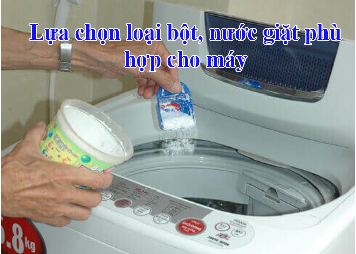 Lựa chọn loại bột giặt phù hợp cho máy