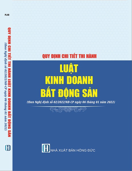 Sách quy định chi tiết thi hành Luật kinh doanh bất động sản 2022