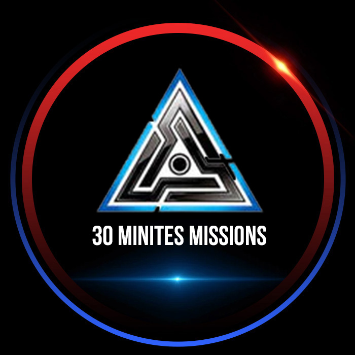 30MM - 30 Minutes Missions