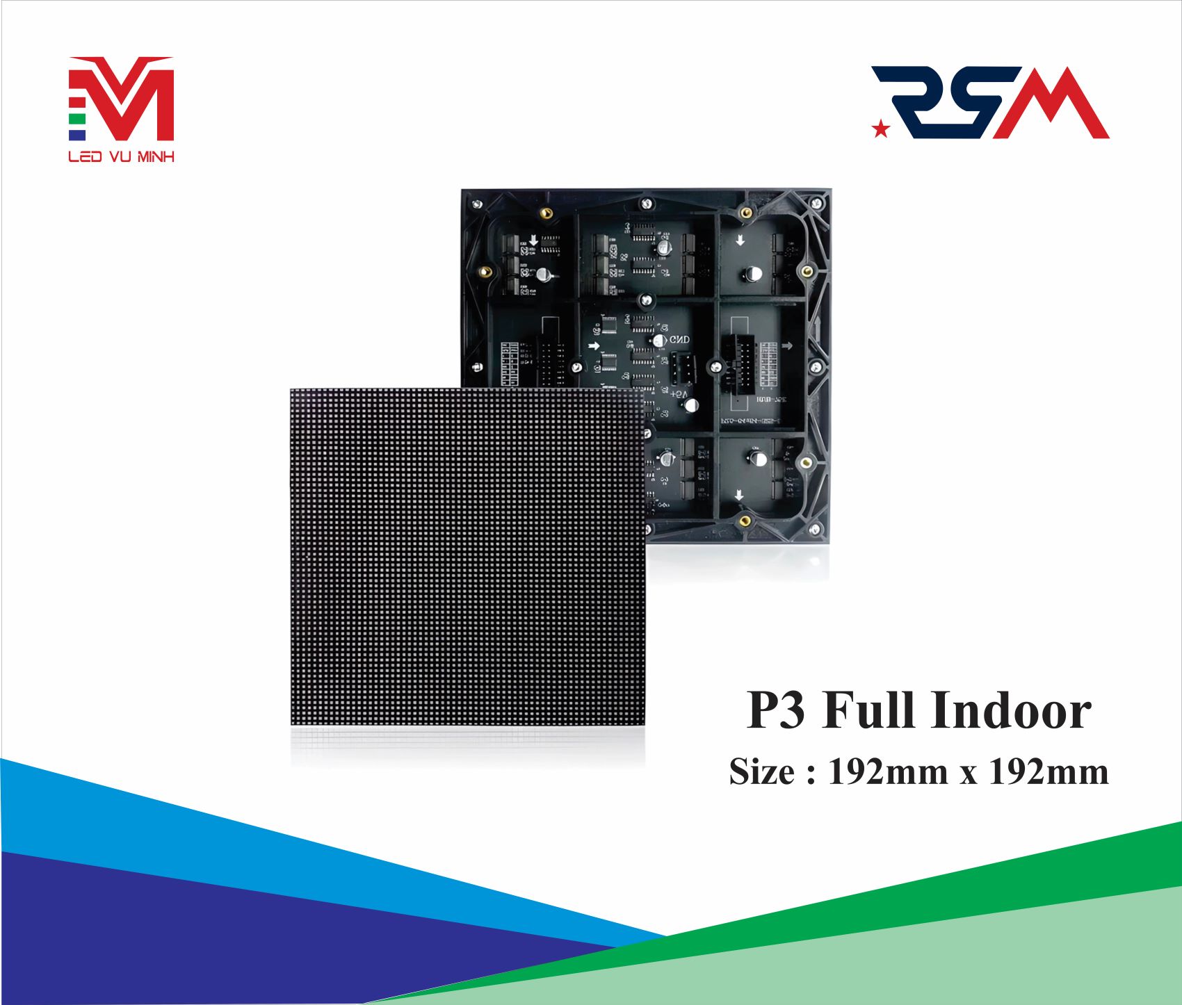 MODULE P3 FULLCOLOUR INDOOR - RSM - TẦN SỐ 1920 Hz
