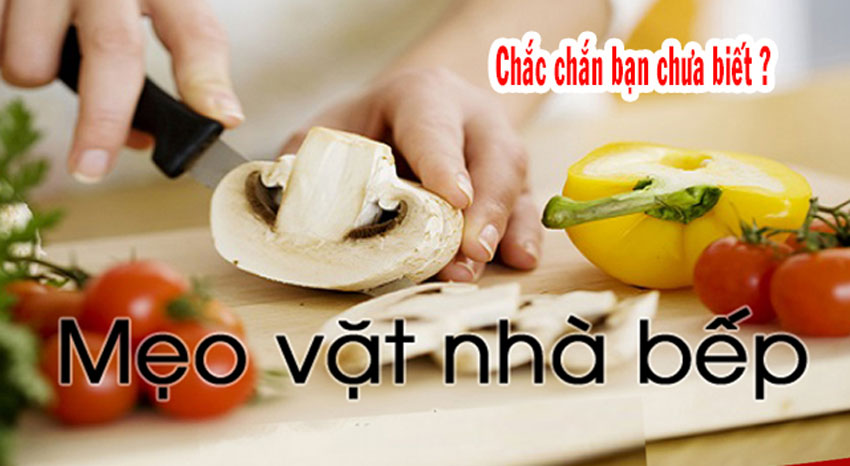 9 mẹo vặt về thực phẩm mà bạn cần biết
