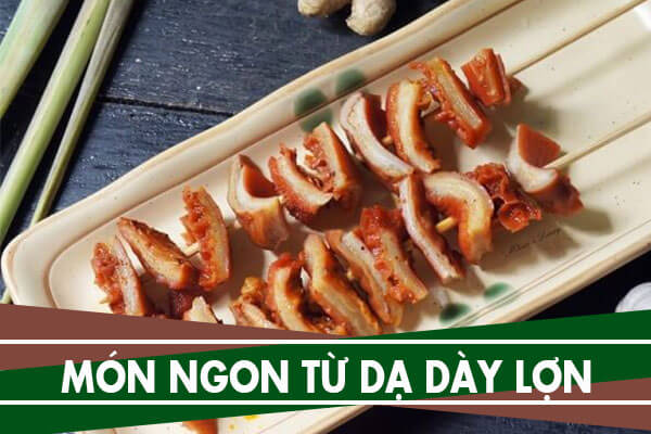 Gợi ý 7 món ngon từ dạ dày heo cho thực đơn cả tuần