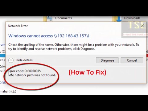 Cách Sửa lỗi “Error code: 0x80070035 The network path was not found”