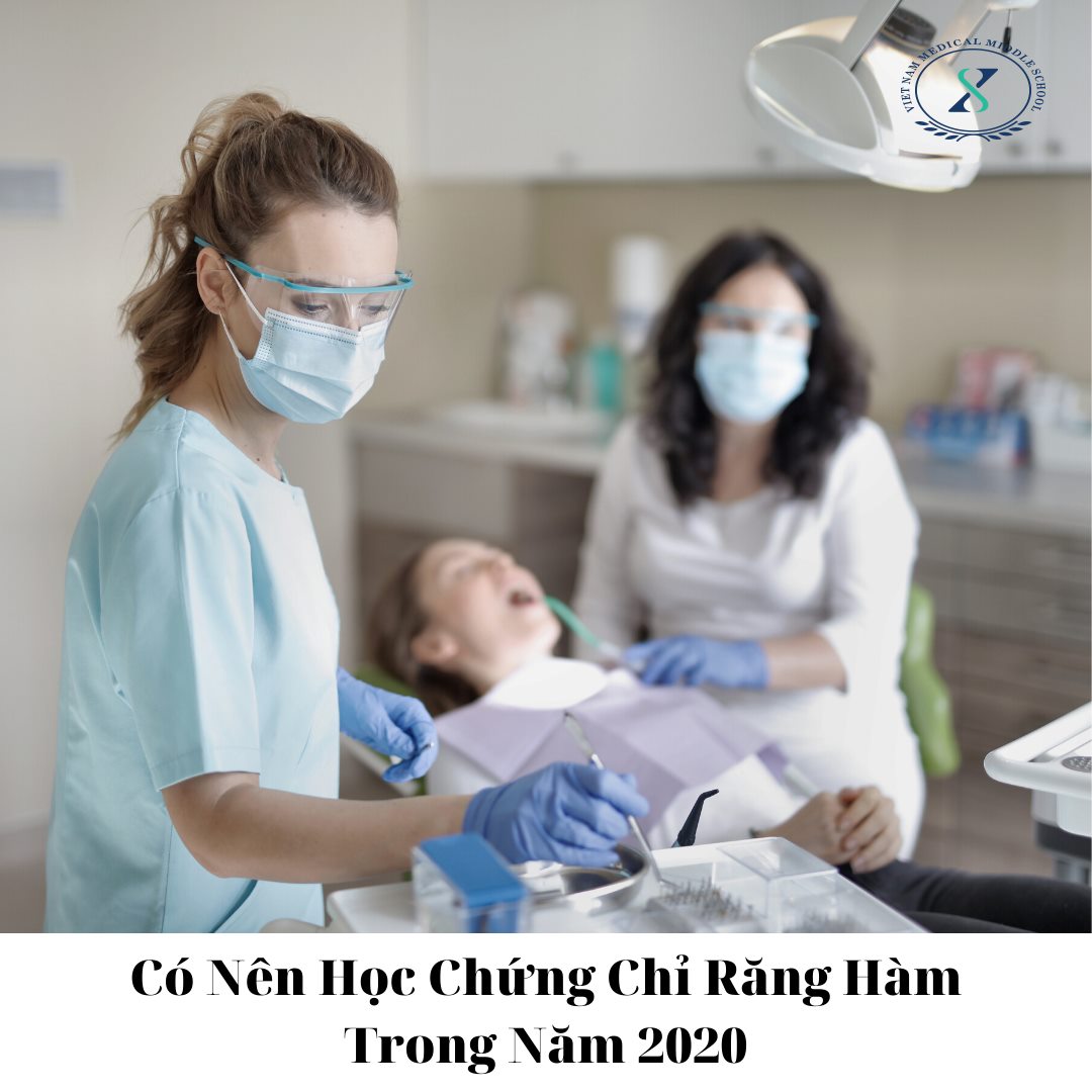 🔥  CÓ NÊN HỌC CHỨNG CHỈ RĂNG HÀM MẶT TRONG NĂM 2020🔥