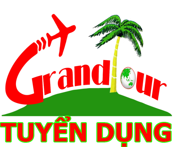 GRANDTOUR TUYỂN DỤNG NHÂN VIÊN KINH DOANH