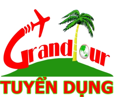 GRANDTOUR TUYỂN DỤNG ĐIỀU HÀNH TOUR 2018