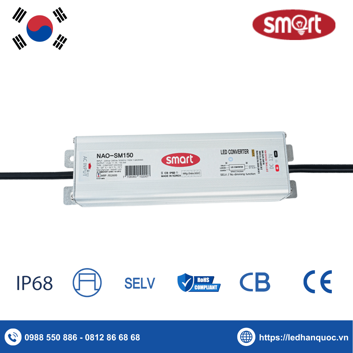 Nguồn Hàn Quốc Smart-NAO-SM150