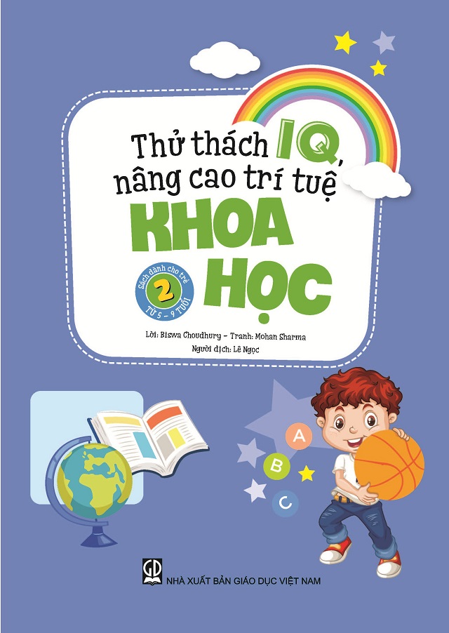Bộ sách này sẽ giúp con làm quen với ba mảng kiến thức quan trọng: toán học, khoa học, tiếng anh.