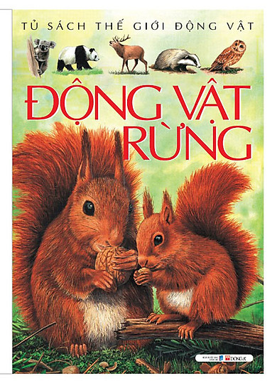 Tủ Sách Thế Giới Động Vật - Động Vật Rừng (2016)