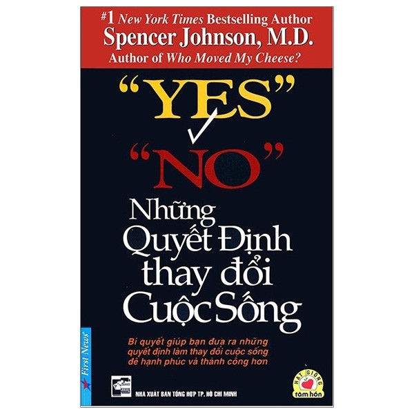 Yes Or No - Những Quyết Định Thay Đổi Cuộc Sống (Tái Bản 2019)