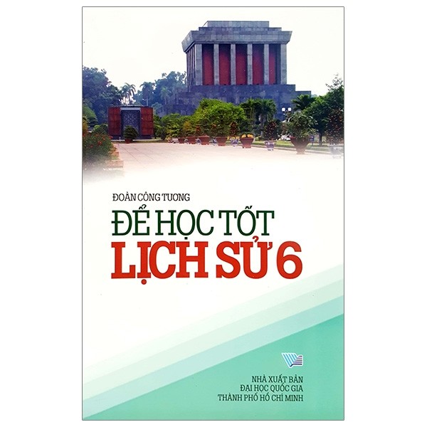 Để Học Tốt Lịch Sử 6