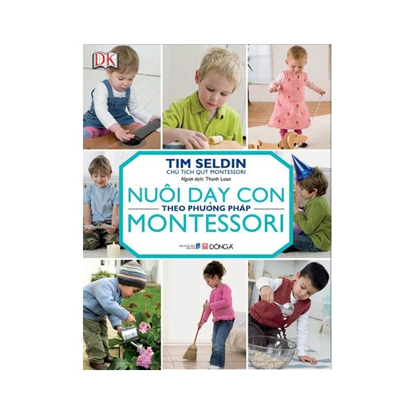 Nuôi Dạy Con Theo Phương Pháp Montessori