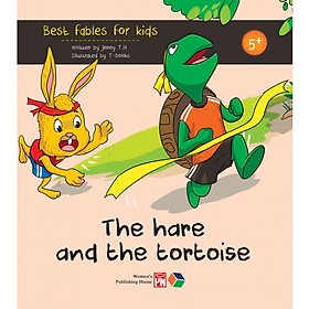 The Hare And The Tortoise (Best Fables For Kids) - Truyện Tranh Đơn Ngữ Cho Thiếu Nhi