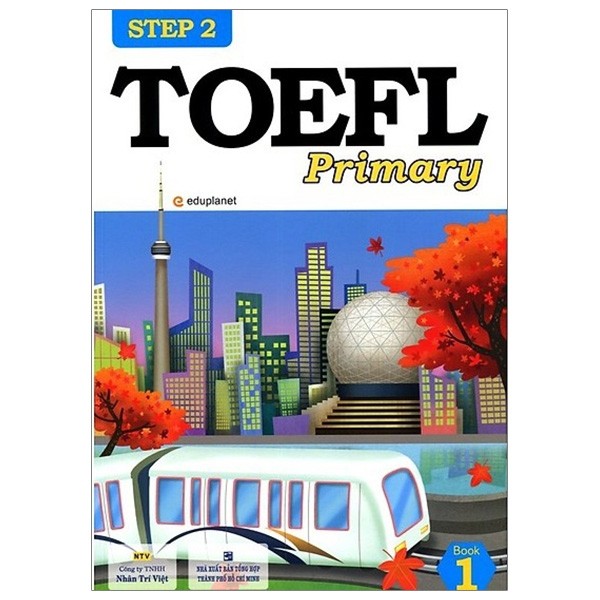 TOEFL Primary Book 1 Step 2 (Kèm CD) - Tái Bản 2018