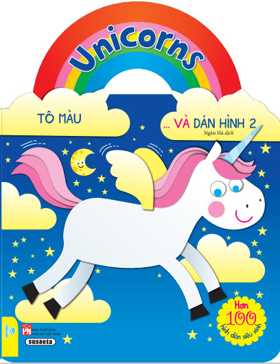 Unicorns Tô Màu Và Dán Hình 2 - Hơn 100 hình dán siêu xinh - ndbooks