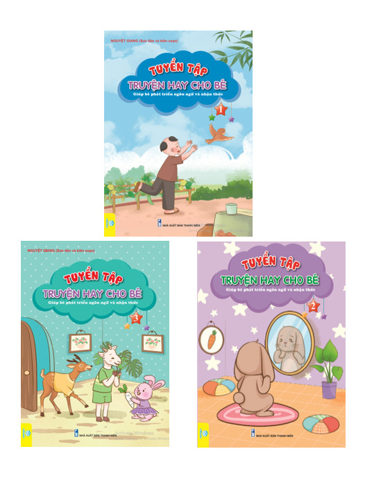 Combo 3 cuốn: Tuyển Tập Truyện Hay Cho Bé - Giúp Bé Phát Triển Ngôn Ngữ Và Nhận Thức - ndbooks
