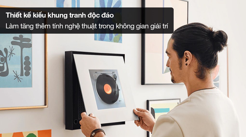 Loa khung tranh Samsung HW-LS60D/XV 120W - Kiểu dáng độc đáo, tăng thêm tính nghệ thuật căn phòng Loa khung tranh Samsung HW-LS60D/XV 120W - Kiểu dáng độc đáo, tăng thêm tính nghệ thuật căn phòng
