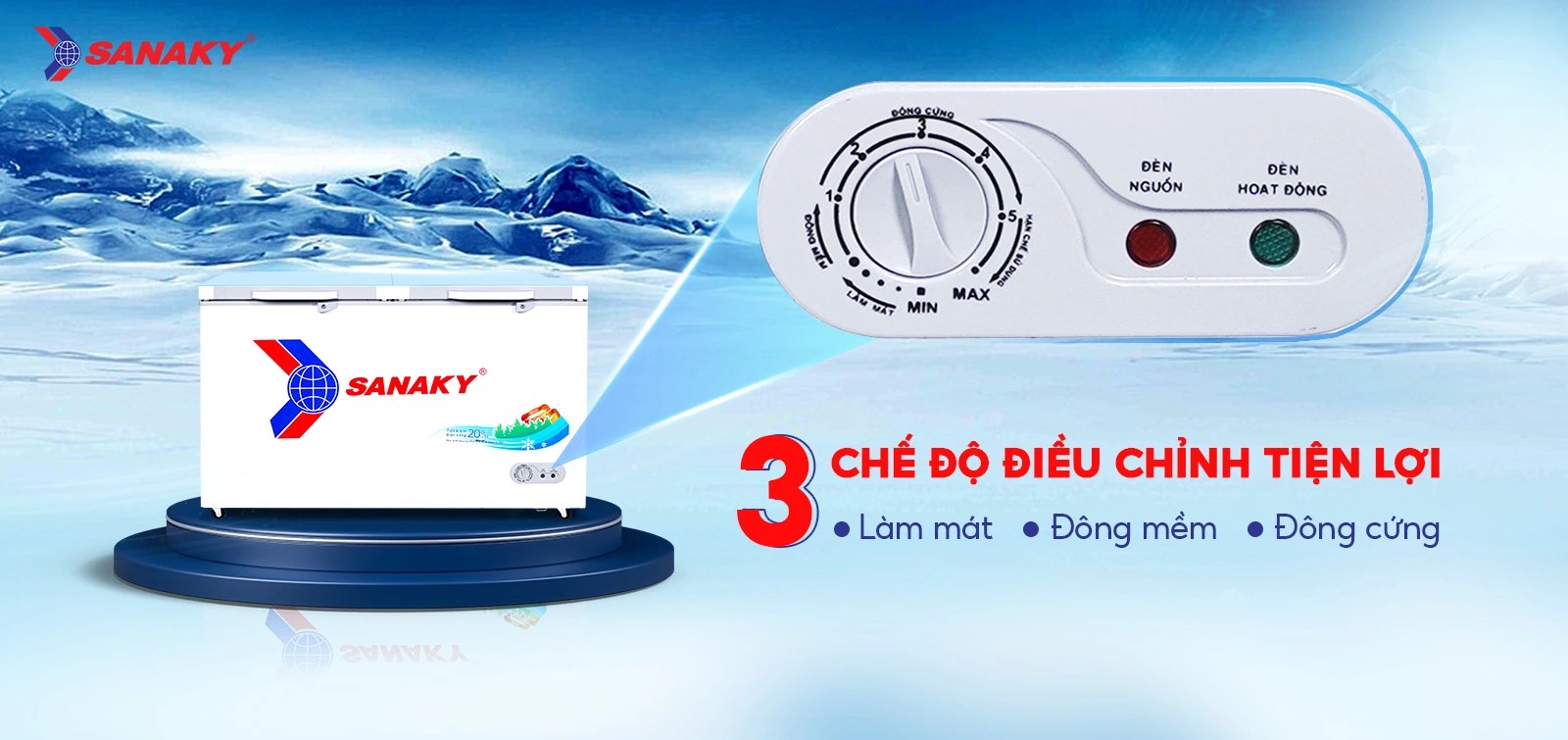 Bảng điều chỉnh 3 chế độ Mát - Đồng mềm - Đông cứng tiện lợi