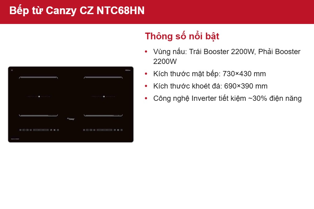 Bếp từ đôi Canzy Inverter CZ NTC68HN - Công nghệ Inverter tiết kiệm điện