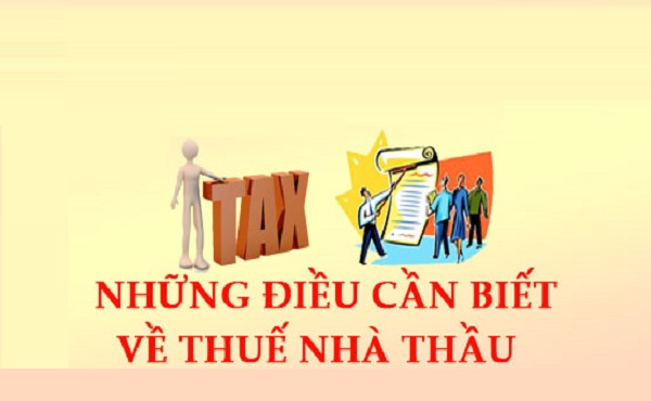 Thuế nhà thầu là gì?