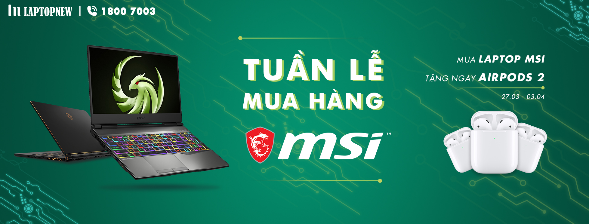 TUẦN LỄ MSI - SĂN QUÀ CHẤT