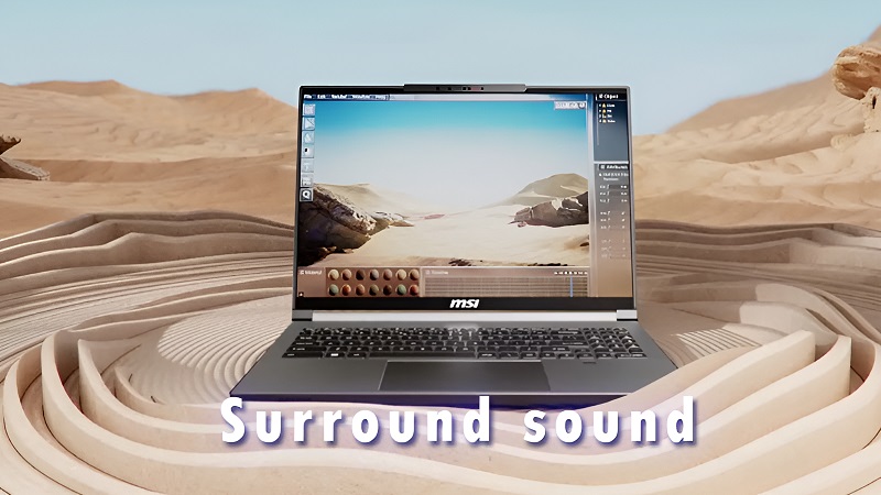 Hệ thống âm thanh của laptop MSI Creator 16 AI