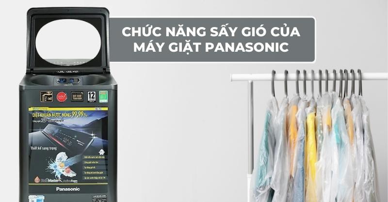 Chức năng sấy gió của máy giặt Panasonic và những điều cần biết